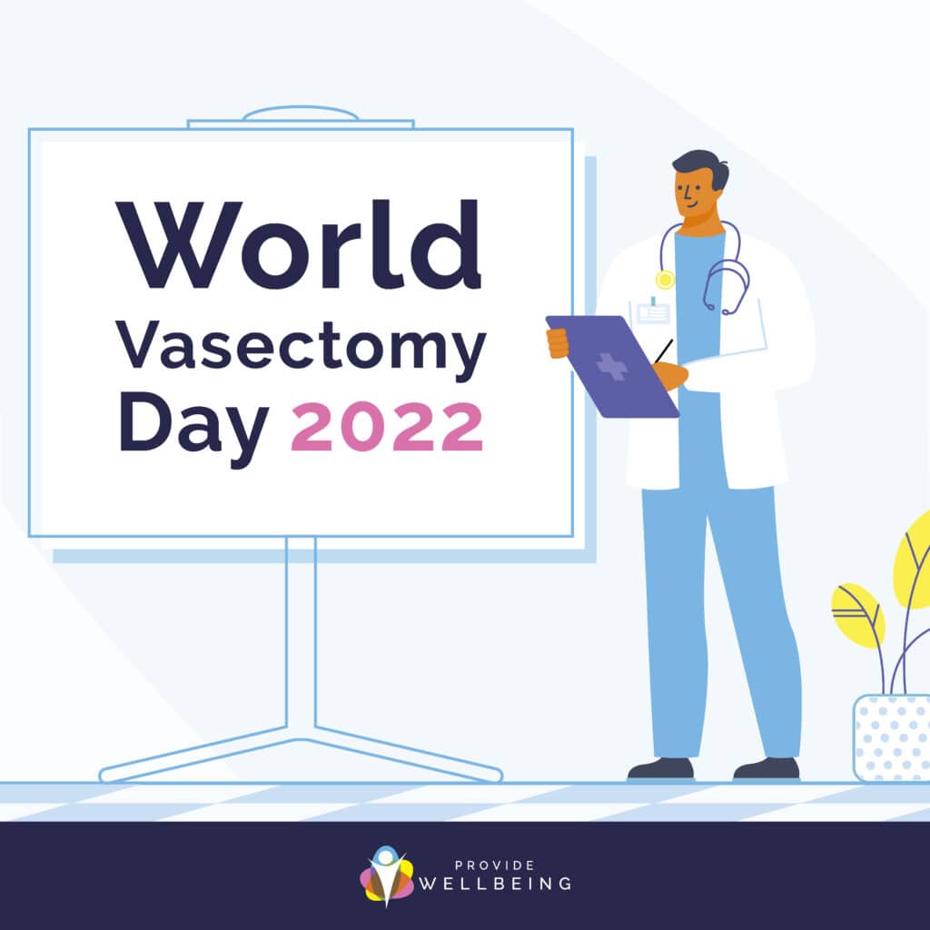 World Vasectomy Day 1 World Vasectomy Day 2022